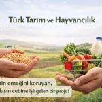 Tür tarım ve hayvancılık projesi